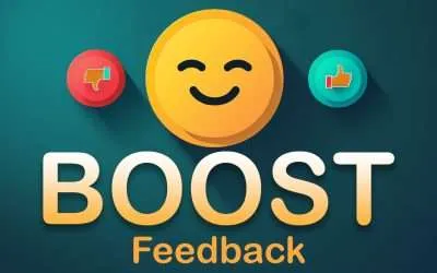 The Complete Guide to the BOOST Feedback Model